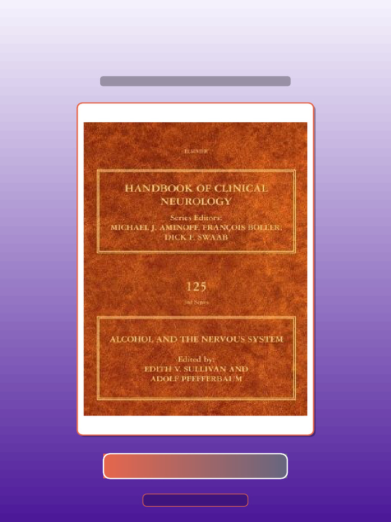 Alcohol and The Nervous System Handbook of Clinical Neurology Get It ...