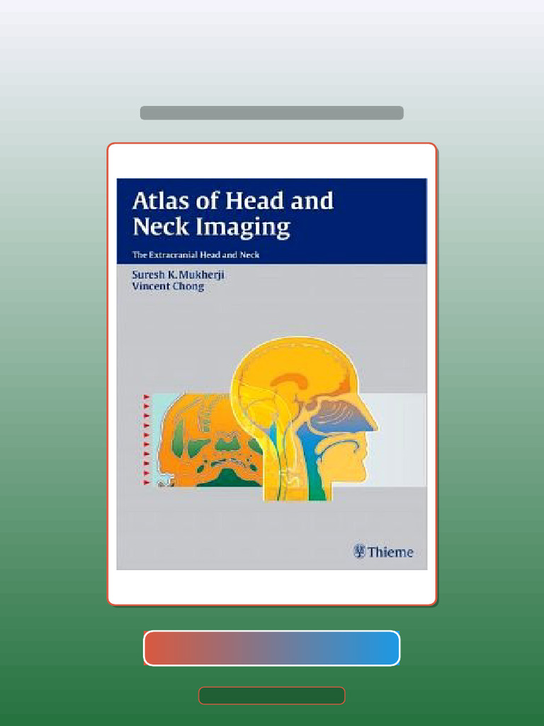 Atlas of Head and Neck Imaging The Extracranial Head and Neck Get It ...