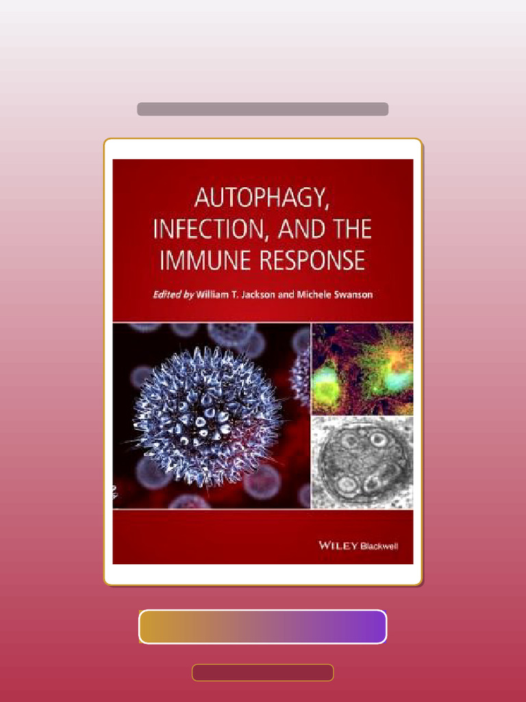 Autophagy Infection and The Immune Response Get It Now | PDF ...