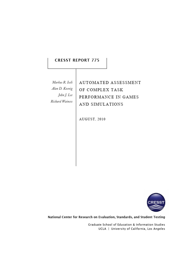 Automated Assessment of Complex Task Performance in Games and ...