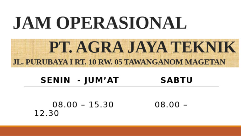 Jam Operasional Pt. Agra Jaya Teknik 2024 | PDF