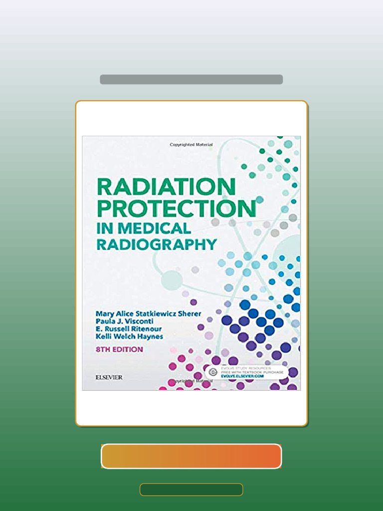 Radiation Protection in Medical Radiography 8th Edition by Mary Alice ...