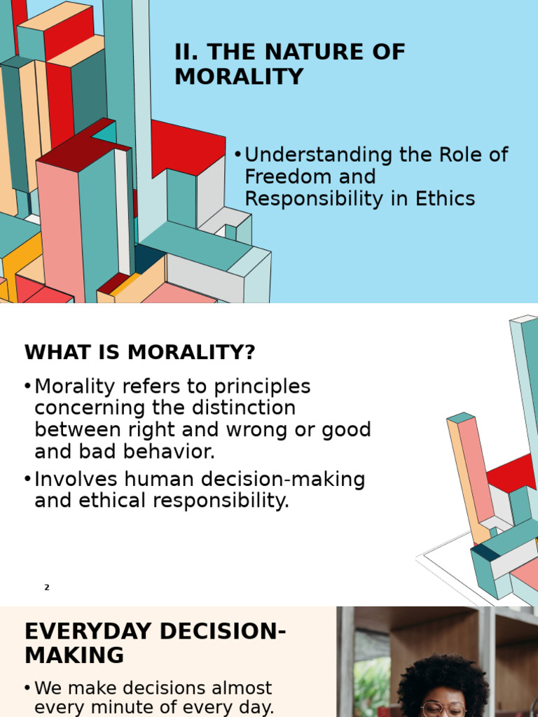 Morality: Freedom and Ethical Responsibility | PDF | Morality | Free Will
