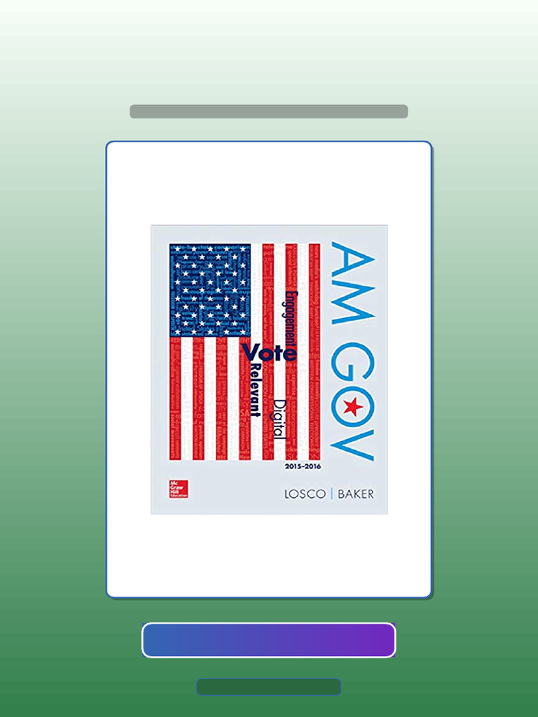 Authorized AM GOV 20152016 4th Edition by Joseph Losco Ralph Baker A ...