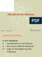 Take Care of Your Telomeres!: Unit 6 - Commission