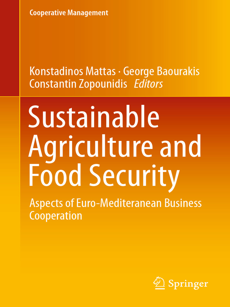 Sustainable Agriculture and Food Security (Konstadinos Mattas, George ...