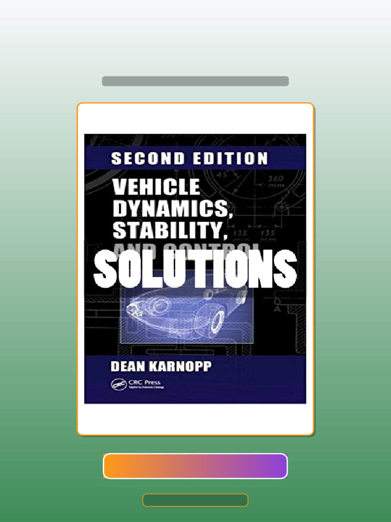 Solutions Vehicle Dynamics Stability and Control 2 Ed Karnopp Ebook and ...