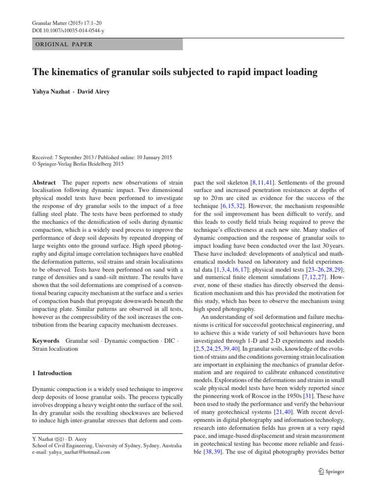 The Kinematics of Granular Soils Subjected To Rapid Impact Loading ...