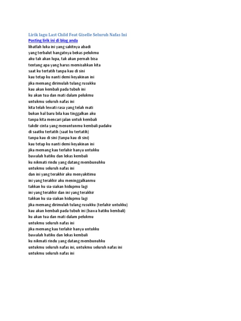 Lirik Lagu Last Child Feat Giselle Seluruh Nafas Ini