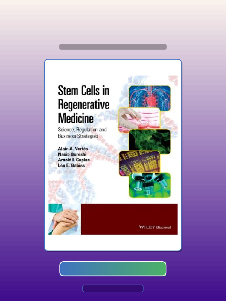 Complete Stem Cells in Regenerative Medicine Science Regulation and ...