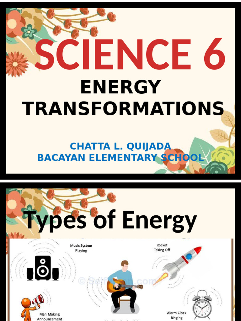 Energy Transformations in Science 6 | PDF | Nature | Physical Quantities
