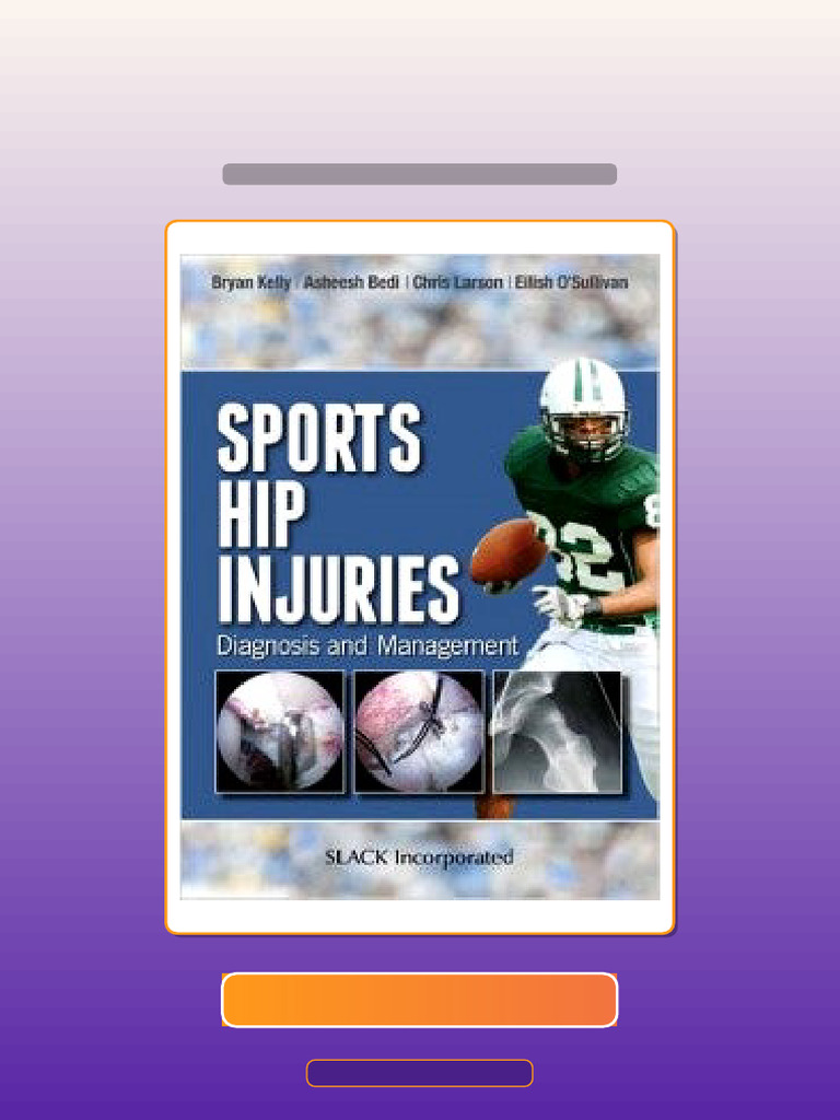 Complete Sports Hip Injuries Diagnosis and Management eBook and ...