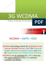 3G Wcdma: Theory, Concept and Implementation