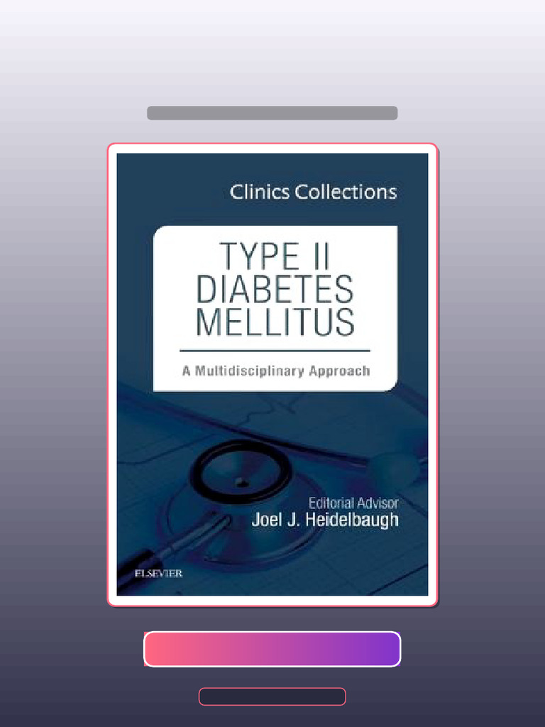 Complete Type II Diabetes Mellitus A Multidisciplinary Approach Ebook ...