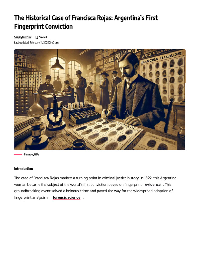 Francisca Rojas Case 1892-!st Case Solved by Fingerprints | PDF