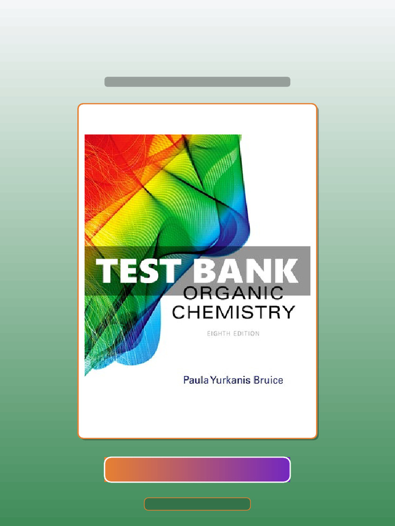 Complete Organic Chemistry 8th Edition Bruice eBook and TestBank Bundle ...
