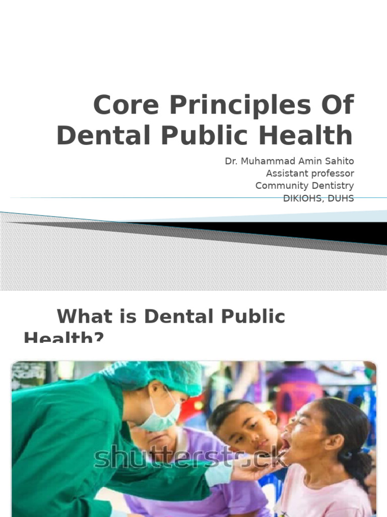 Core Principles of Dental Public Health | PDF | Public Health | Dentistry