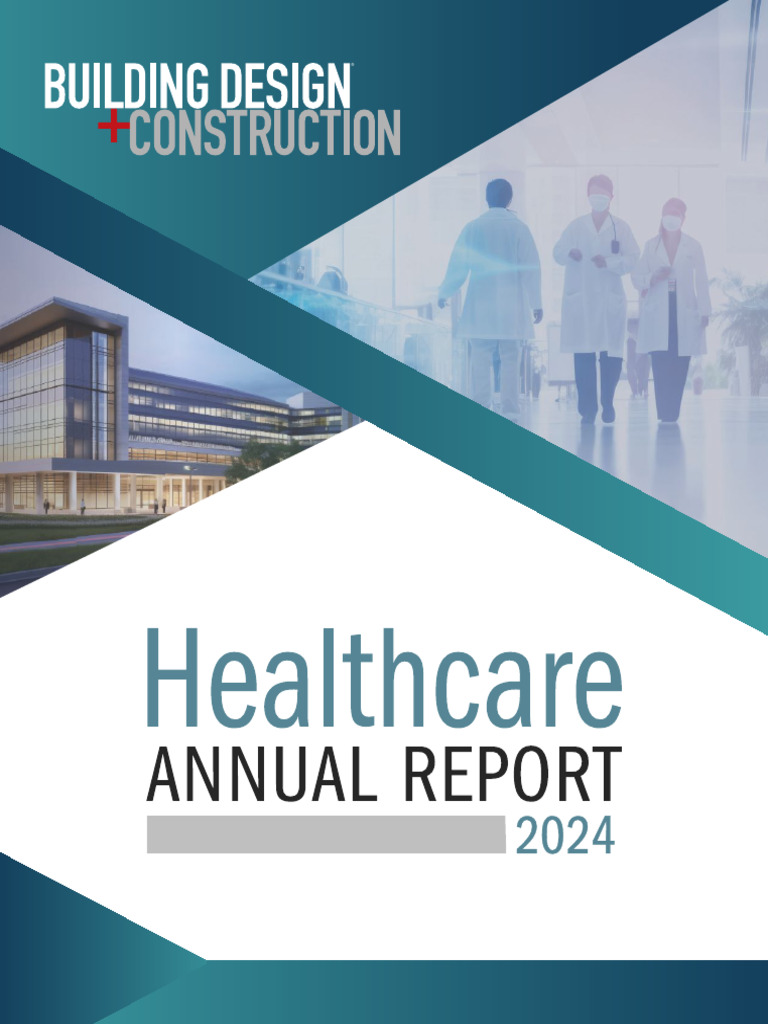 2024 Healthcare Construction Insights | PDF | Hospital | Patient