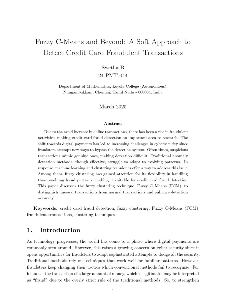 Fuzzy C-Means and Beyond: A Soft Approach To Detect Credit Card ...