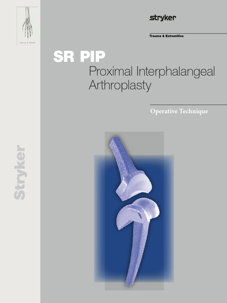 PIP Arthroplasty Surgical Technique Guide | PDF | Musculoskeletal System