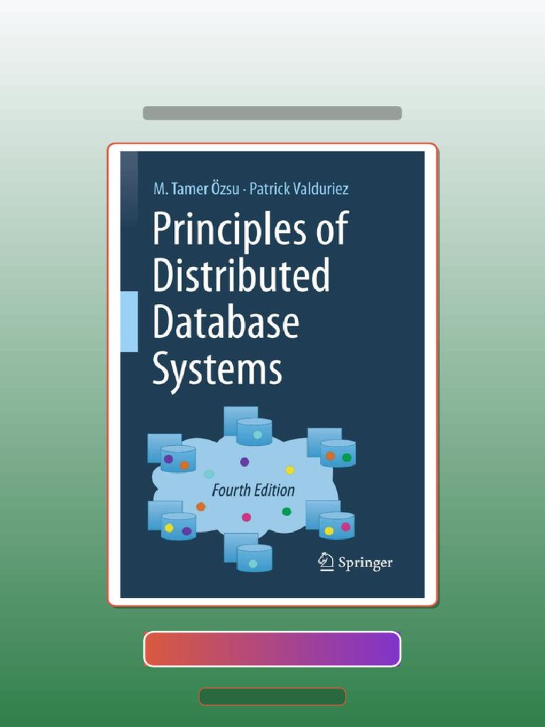 Authorized Principles of Distributed Database Systems 4th Edition by M ...