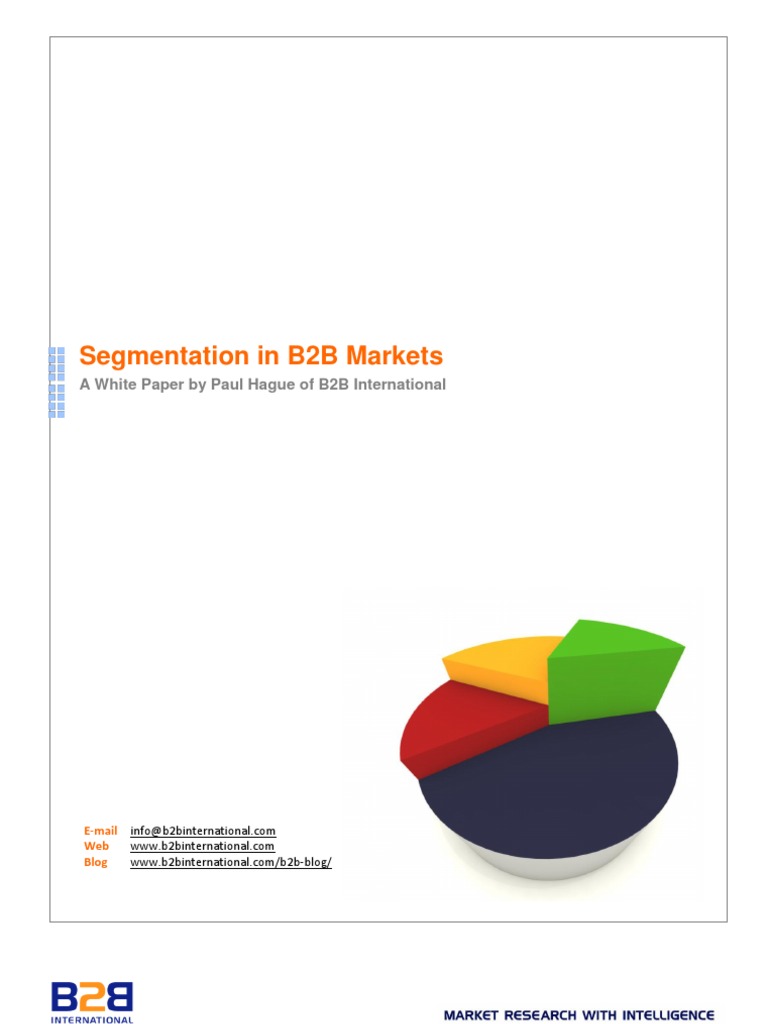 Segmentation in B2B Markets | PDF | Market Segmentation | Marketing ...
