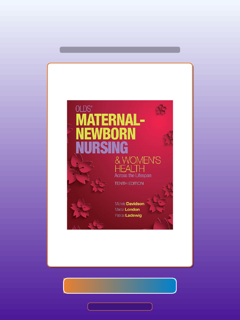 Authorized Olds MaternalNewborn Nursing Womens Health Across The ...