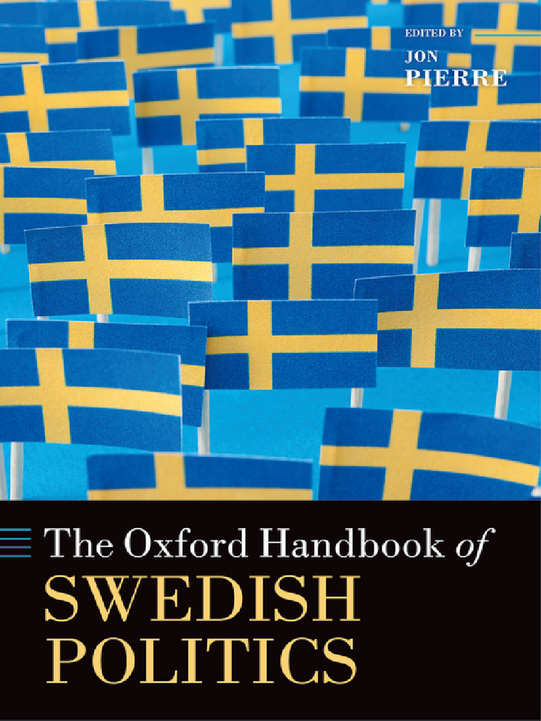 The Oxford Handbook of Swedish Politics 9780199665679 0199665672 ...