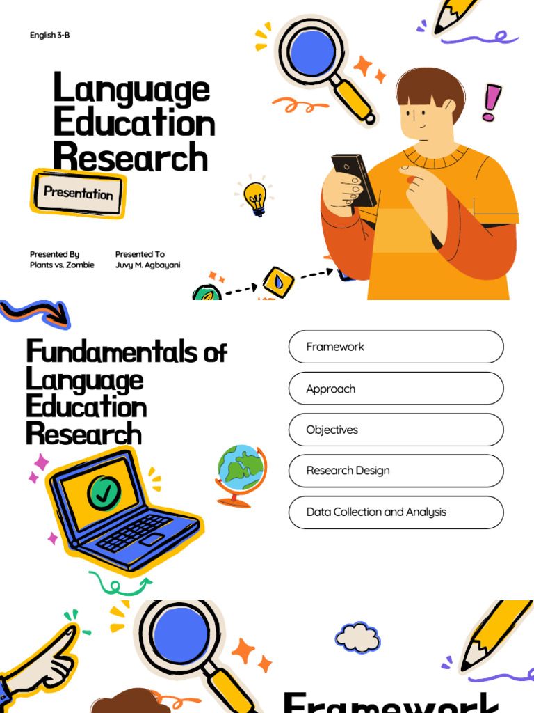 Language Education Research Framework | PDF | Methodology | Analysis