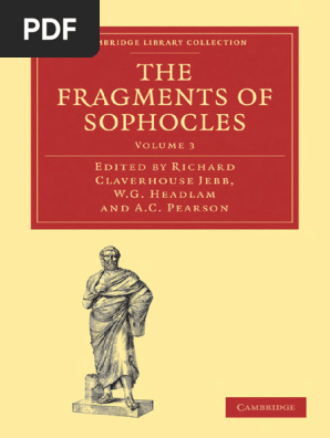 Fragments of Sophocles, Volume 3 | PDF | Classics