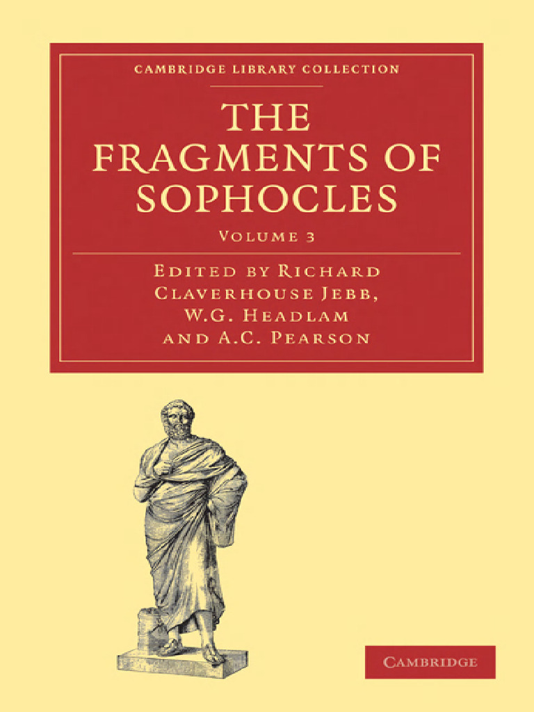 Fragments of Sophocles, Volume 3 | PDF | Classics