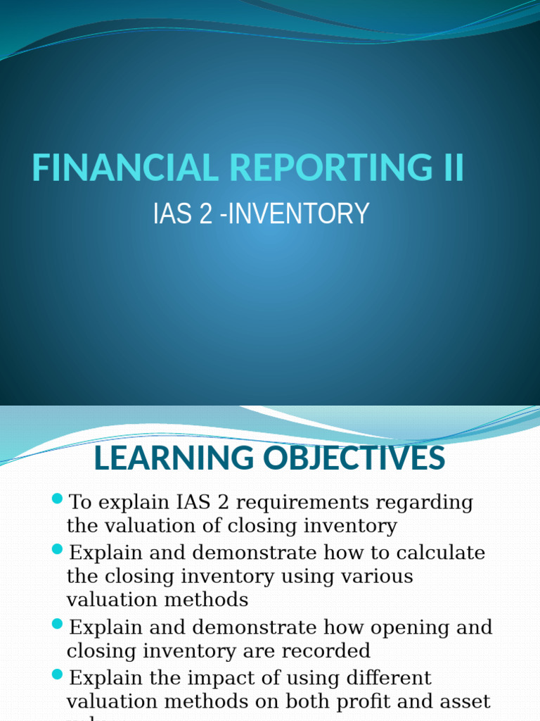 IAS 2 Inventory Teaching | PDF | International Financial Reporting ...