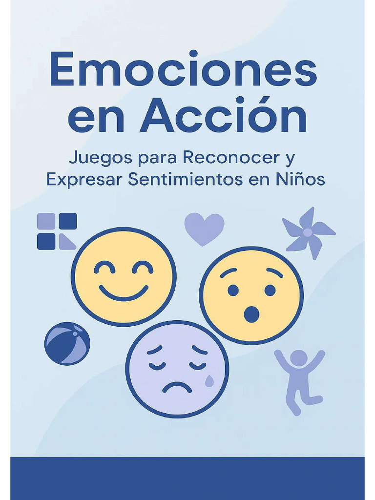 Juegos para Expresar Emociones en Niños | PDF | Las emociones ...