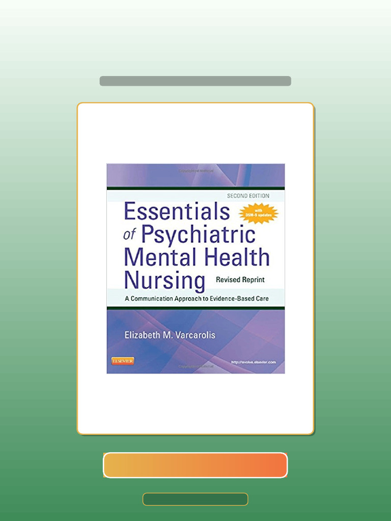 Authorized Essentials of Psychiatric Mental Health Nursing 2nd Edition ...