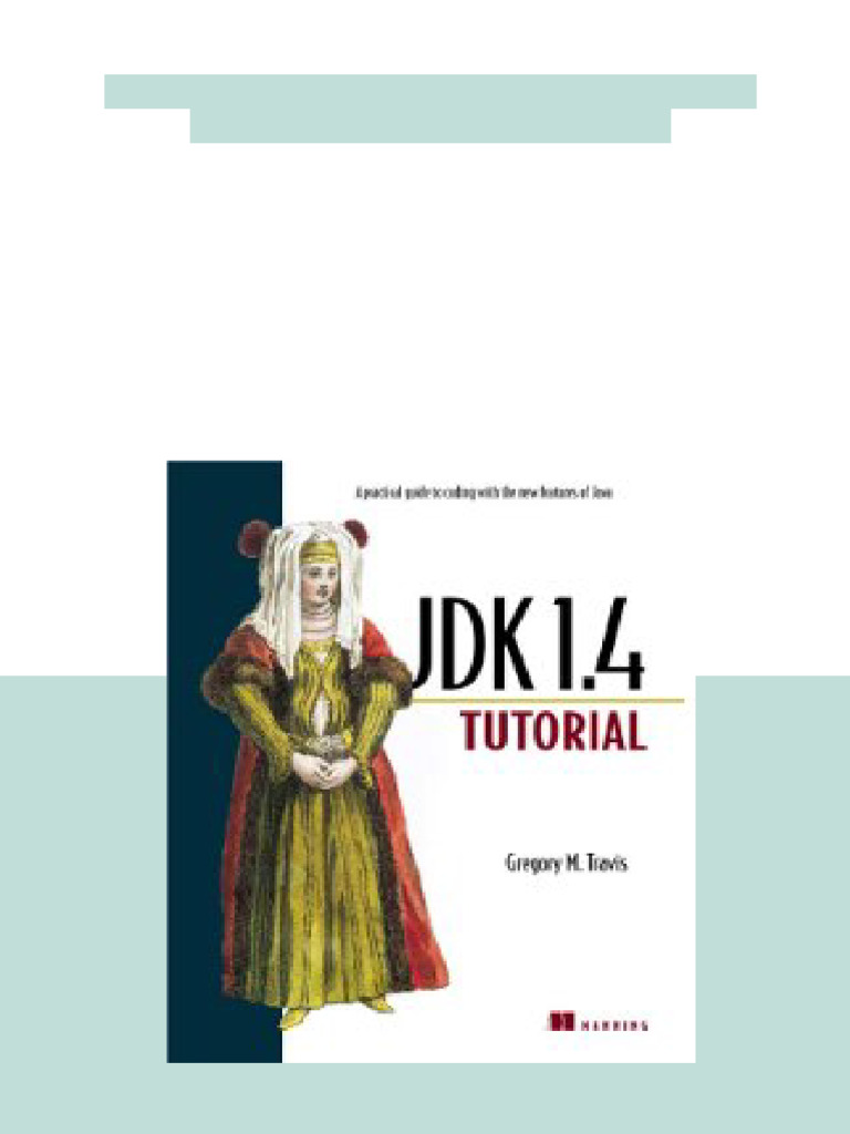 (Ebook) JDK 1.4 Tutorial by Gregory Travis ISBN 9781930110458 ...