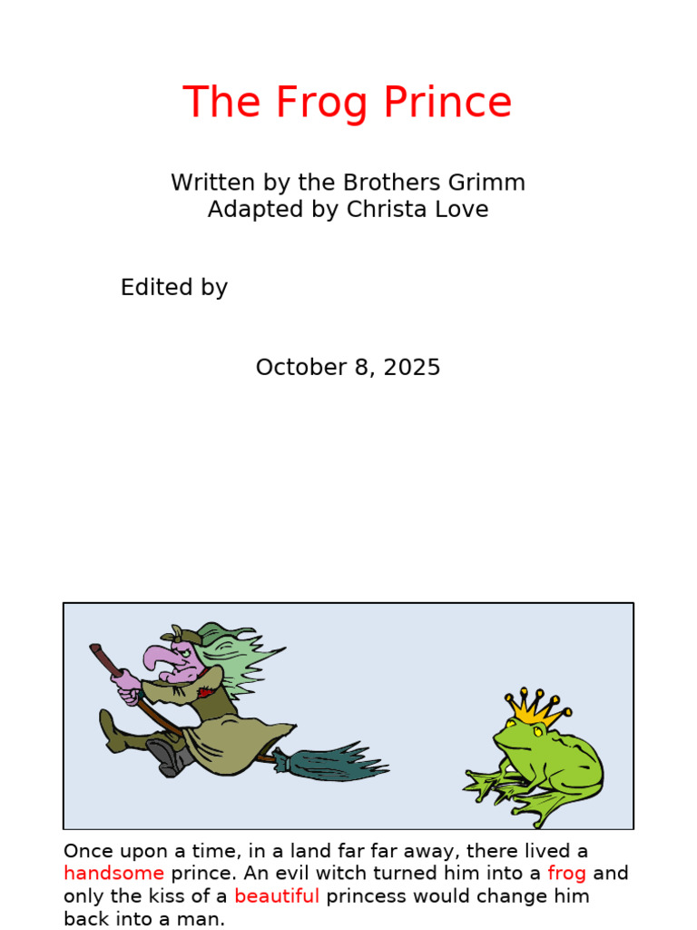 The Frog Prince: A Grimm Fairy Tale | PDF