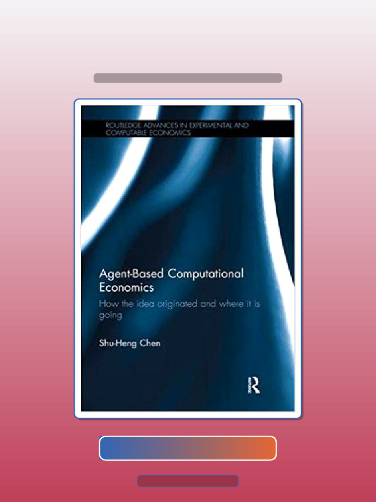 AgentBased Computational Economics How The Idea Originated and Where It ...