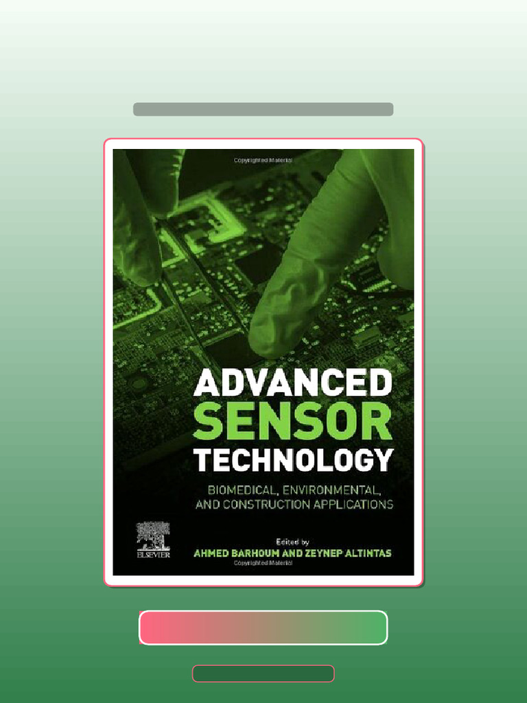 Complete Advanced Sensor Technology Biomedical Environmental and ...