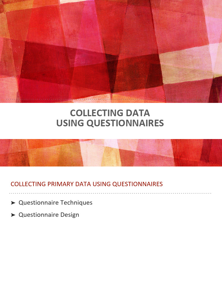 Collecting Primary Data Using Questionnaires | PDF | Questionnaire ...