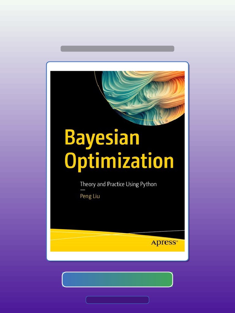 Complete Testbank Bayesian Optimization Theory and Practice Using ...