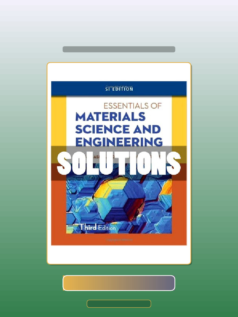 Essentials of Materials Science and Engineering SI Edition 3rd Edition ...