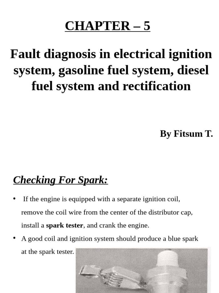 Ignition System Fault Diagnosis Guide | PDF | Diesel Engine | Fuel ...