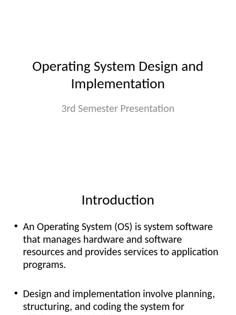 OS Design and Implementation Overview | PDF