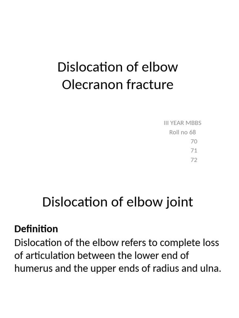 Olecranon Fracture and Elbow Dislocation | PDF | Elbow | Joints