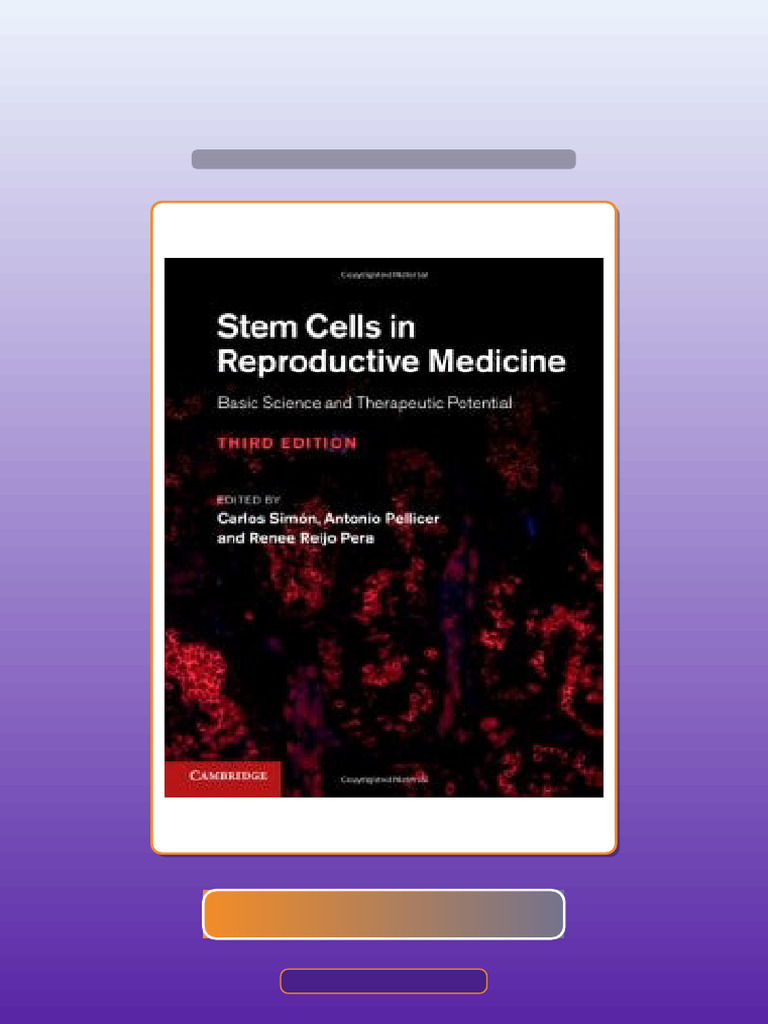 Authorized Stem Cells in Reproductive Medicine Basic Science and ...