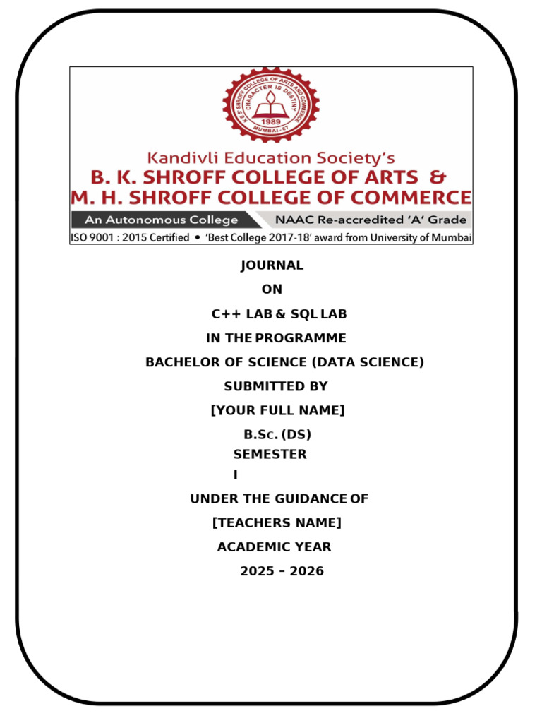 C++ and SQL Lab Journal for B.Sc. DS | PDF | Academic Degree ...