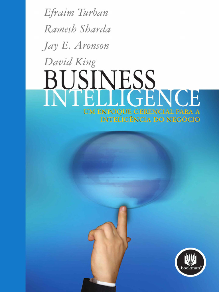 Turban - Business Intelligence - Um Enfoque Gerencial para A Intelig ...