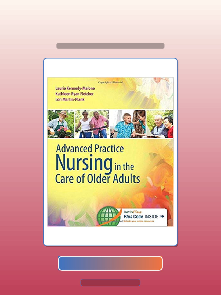 Advanced Practice Nursing in The Care of Older Adults 1st Edition by ...