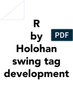 R by Holohan Swing Tag Development
