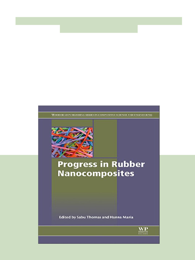 Progress in Rubber Nanocomposites 1st Edition Sabu Thomas Direct ...